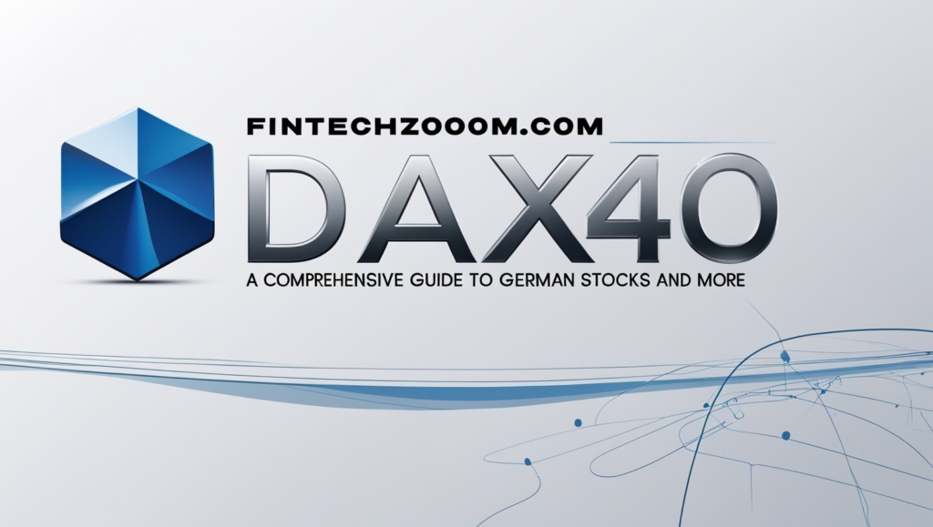 fintechzoom.com dax40